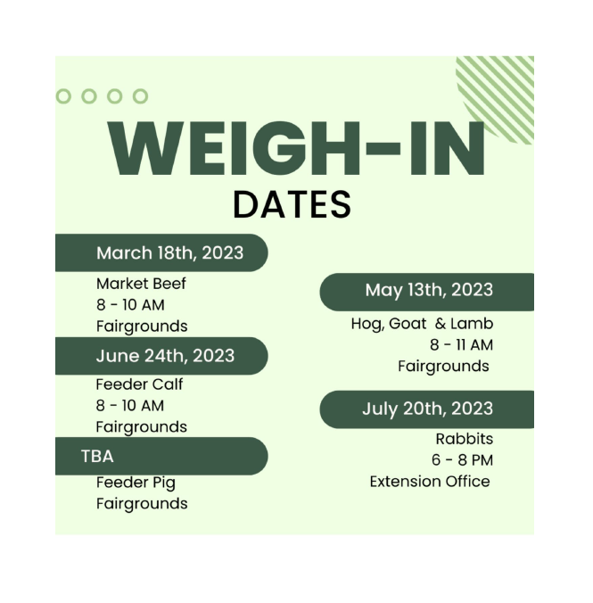4-H Livestock Weigh-In Dates